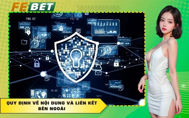 Quy định về nội dung và liên kết bên ngoài
